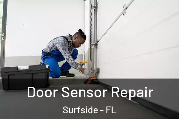 Door Sensor Repair Surfside - FL